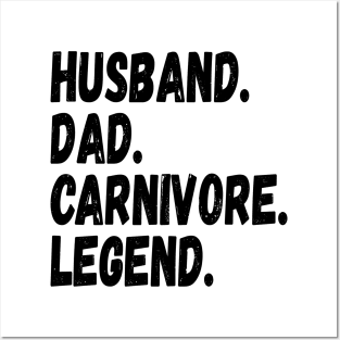 HUSBAND DAD CARNIVORE LEGEND FUNNY MEAT LOVING FATHER GRUNGE Posters and Art